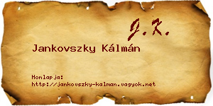 Jankovszky Kálmán névjegykártya
